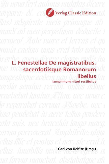 Produktbild: L. Fenestellae De magistratibus, sacerdotiisque Romanorum libellus