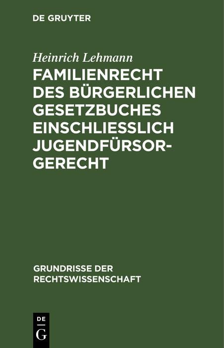 Produktbild: Familienrecht des B&uuml;rgerlichen Gesetzbuches einschlie&szlig;lich Jugendf&uuml;rsorgerecht