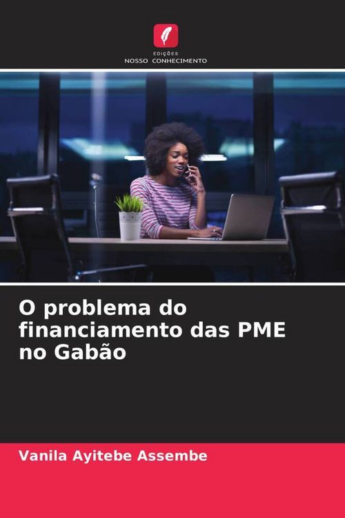 Produktbild: O problema do financiamento das PME no Gab&atilde;o