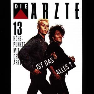 Produktbild: Ist Das Alles (13 H&ouml;hepunkte Mit Den &Auml;rzte)