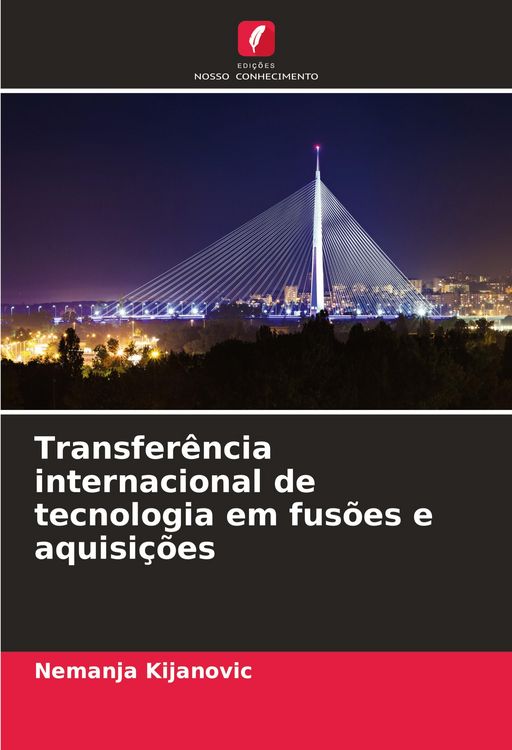 Produktbild: Transfer&ecirc;ncia internacional de tecnologia em fus&otilde;es e aquisi&ccedil;&otilde;es