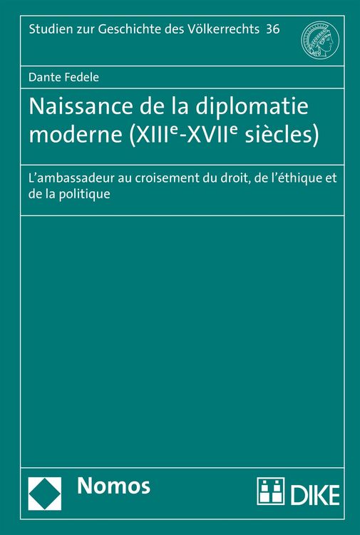 Produktbild: Naissance de la diplomatie moderne (XIIIe-XVIIe si&egrave;cles)