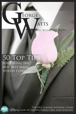 Produktbild: 50 Top Tips for Giving the Best Best Man's Speech Ever!
