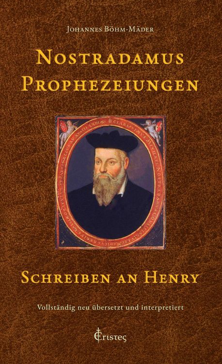 Produktbild: Nostradamus Prophezeiungen - Schreiben an Henry