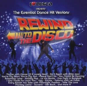 Produktbild: Various: I Love Rewind To The Disco Vol.1