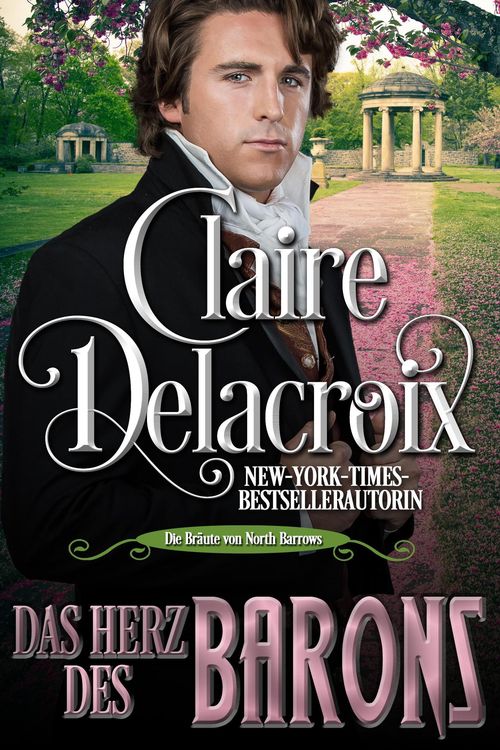 Produktbild: Das Herz des Barons (Die Br&auml;ute von North Barrows, #3)