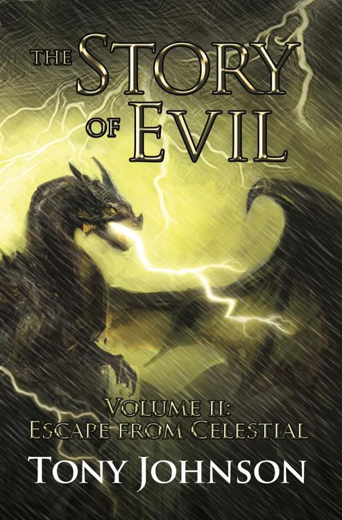Produktbild: The Story of Evil - Volume II: Escape from Celestial