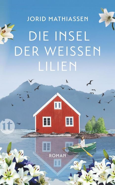 Produktbild: Die Insel der wei&szlig;en Lilien