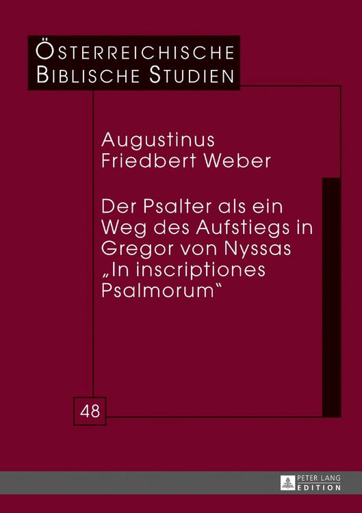 Produktbild: Der Psalter als ein Weg des Aufstiegs in Gregor von Nyssas &laquo;In inscriptiones Psalmorum&raquo;