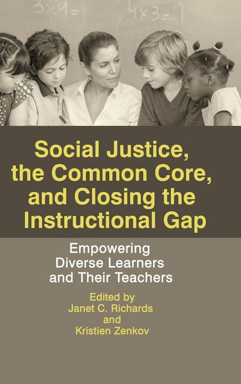 Produktbild: Social Justice, The Common Core, and Closing the Instructional Gap