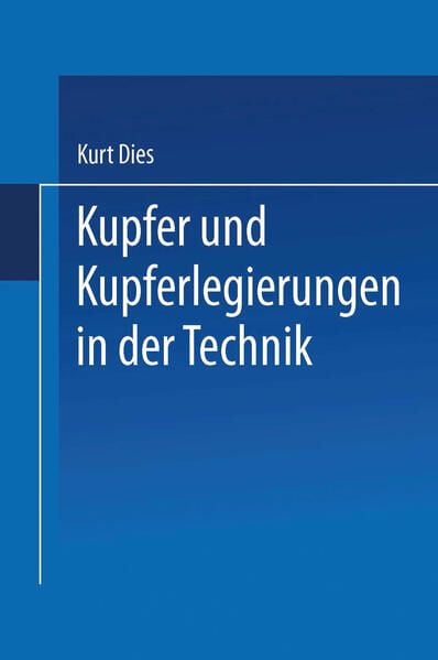 Produktbild: Kupfer und Kupferlegierungen in der Technik