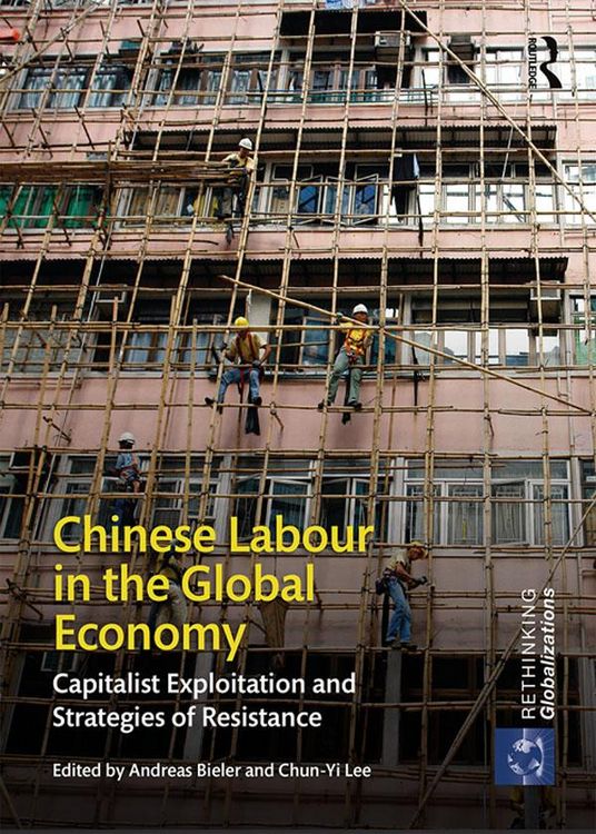Produktbild: Chinese Labour in the Global Economy