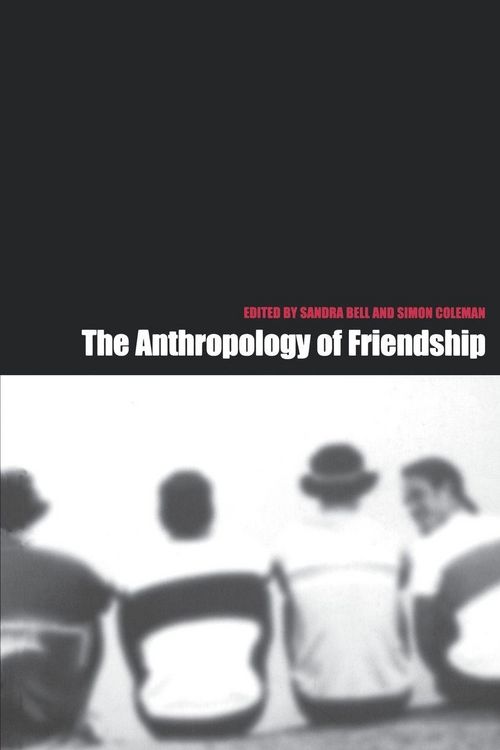 Produktbild: The Anthropology of Friendship
