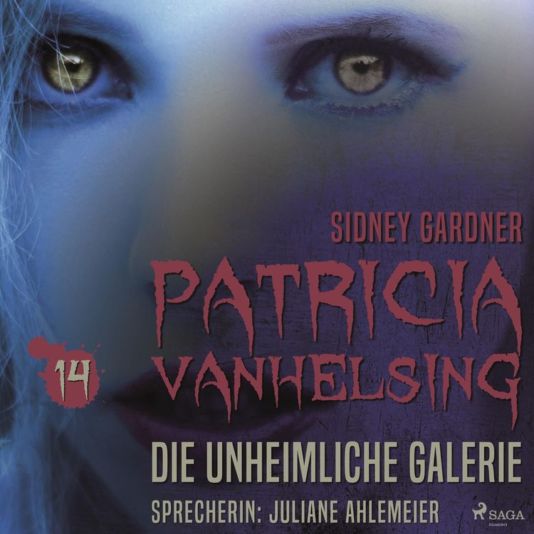 Bild vom Artikel Patricia Vanhelsing, 14: Die unheimliche Galerie (Ungekürzt) vom Autor Sidney Gardner