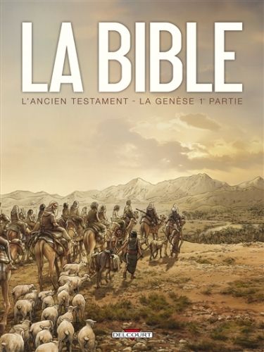 Produktbild: La Bible, l'Ancien Testament. La Gen&egrave;se. Tome 1