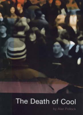 Produktbild: The Death of Cool
