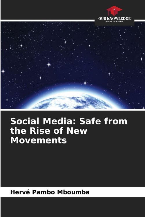 Produktbild: Social Media: Safe from the Rise of New Movements