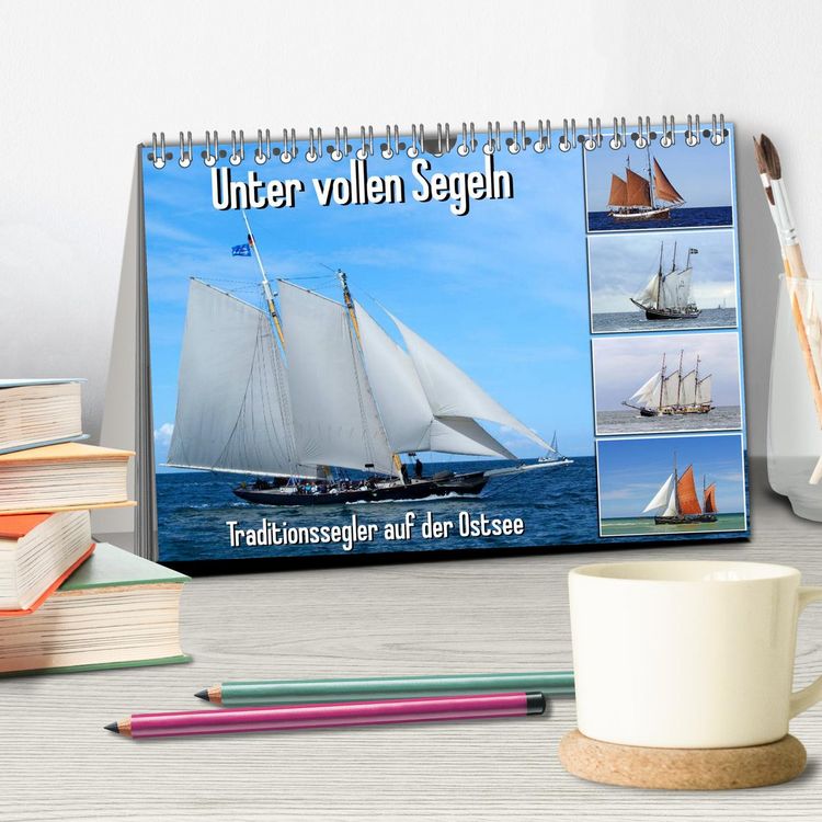 Produktbild: Unter vollen Segeln Traditionssegler auf der Ostsee (Tischkalender 2026 DIN A5 quer), CALVENDO Monatskalender