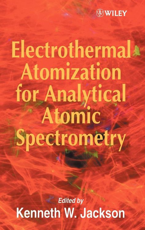 Produktbild: Electrothermal Atomization for Analytical Atomic Spectrometry