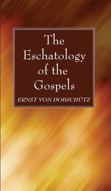 Produktbild: The Eschatology of the Gospels