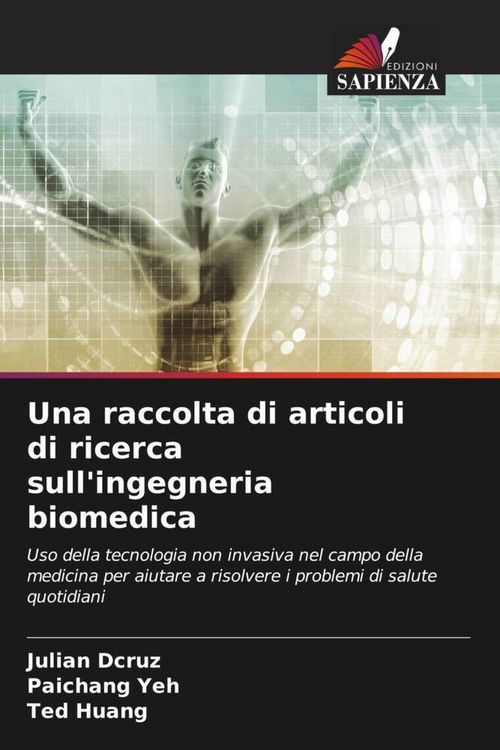 Produktbild: Una raccolta di articoli di ricerca sull'ingegneria biomedica