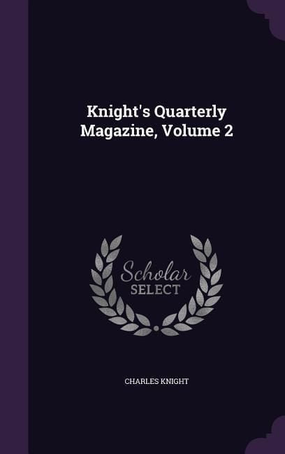 Produktbild: Knight's Quarterly Magazine, Volume 2