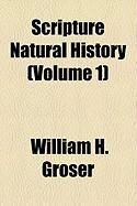 Produktbild: Scripture Natural History (Volume 1)