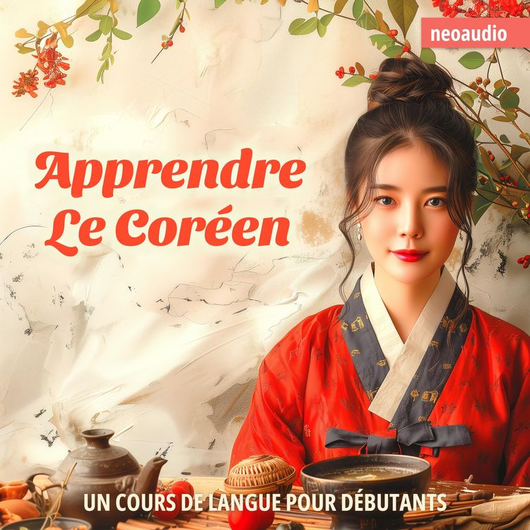 Produktbild: Cours de langues pour d&eacute;butants, Apprendre le cor&eacute;en