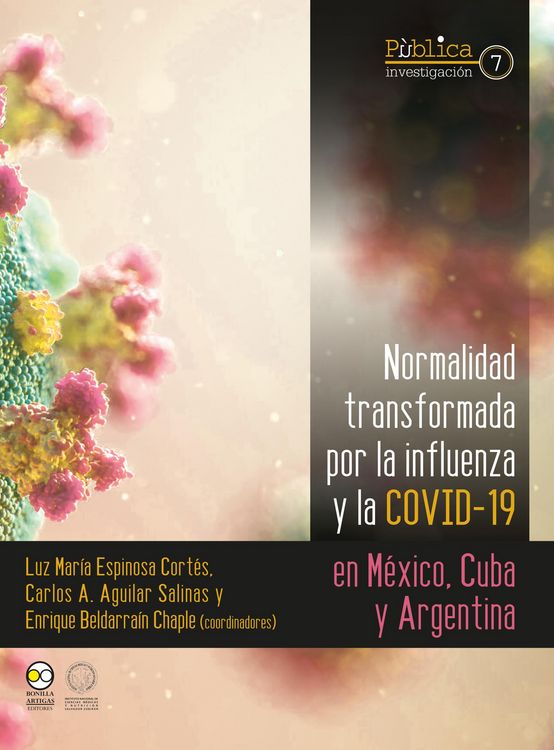 Produktbild: Normalidad transformada : por la influenza y la covid-19 en M&eacute;xico, Cuba y Argentina