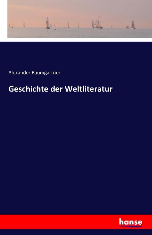 Produktbild: Geschichte der Weltliteratur