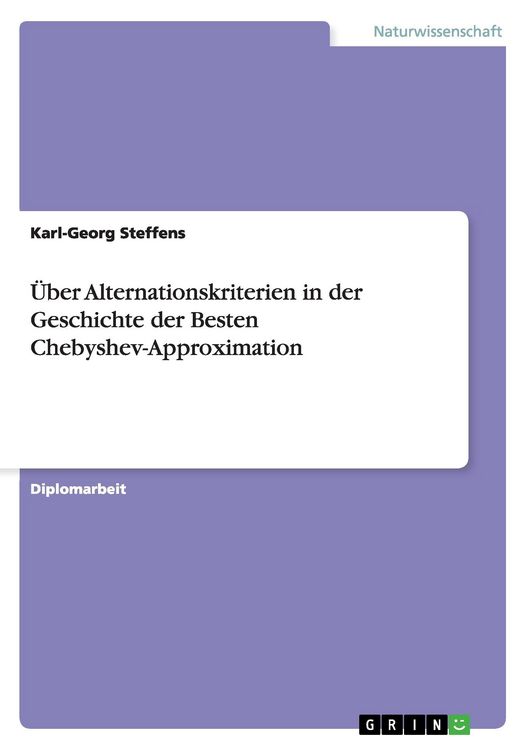 Produktbild: &Uuml;ber Alternationskriterien in der Geschichte der Besten Chebyshev-Approximation