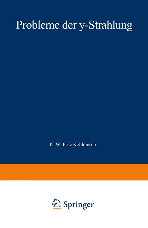 Produktbild: Probleme der &gamma;-Strahlung