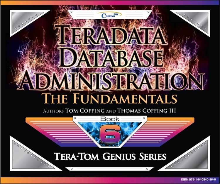 Produktbild: Teradata Database Administration - The Fundamentals