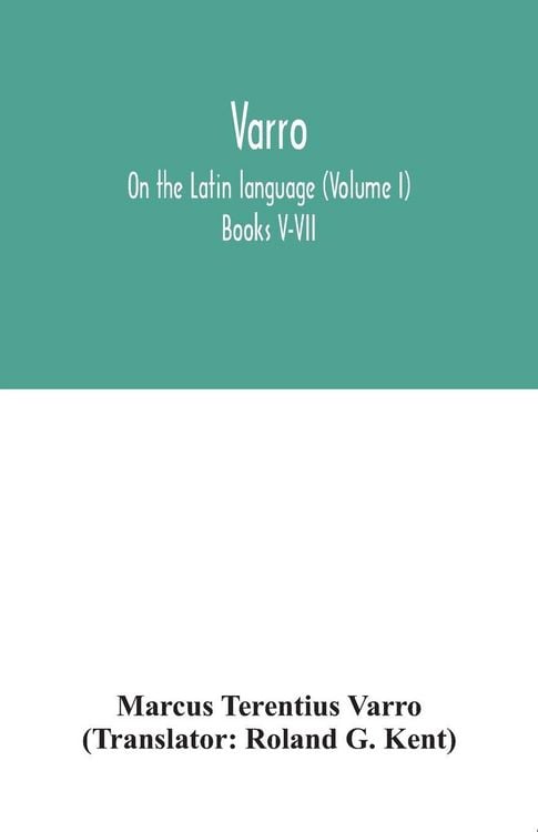 Produktbild: Varro; On the Latin language (Volume I) Books V-VII