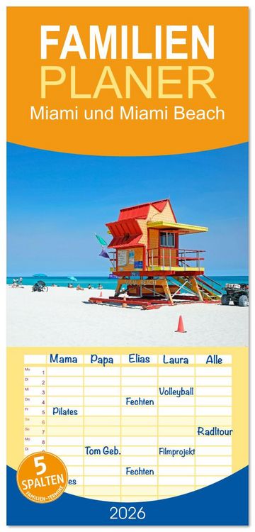 Produktbild: Familienplaner 2026 - Miami und Miami Beach mit 5 Spalten (Wandkalender, 21 x 45 cm) CALVENDO