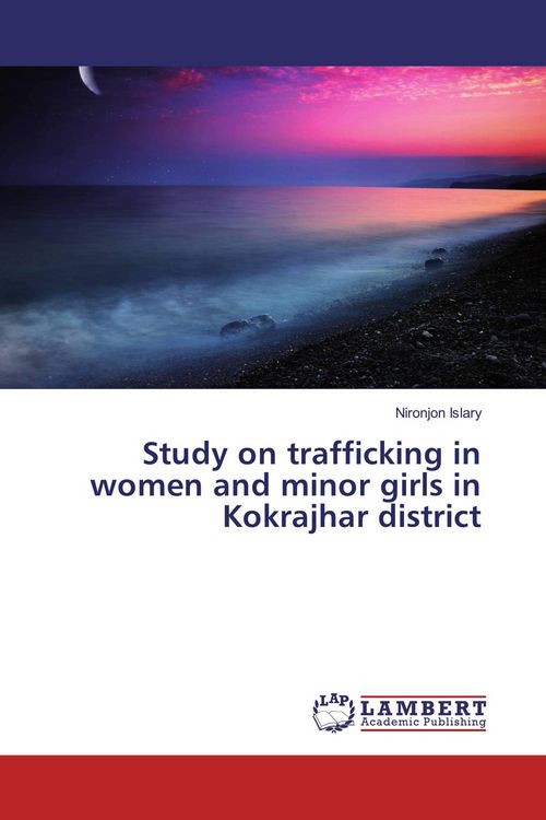 Produktbild: Study on trafficking in women and minor girls in Kokrajhar district