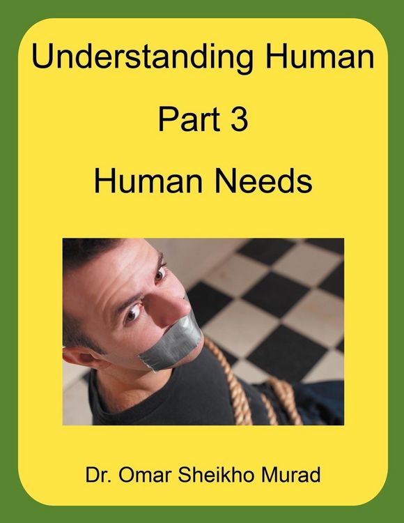 Produktbild: Understanding Human, Part 3, Human Needs