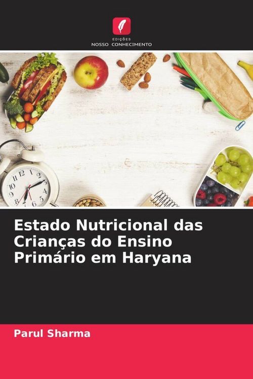 Produktbild: Estado Nutricional das Crian&ccedil;as do Ensino Prim&aacute;rio em Haryana