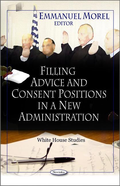 Produktbild: Filling Advice & Consent Positions in a New Administration