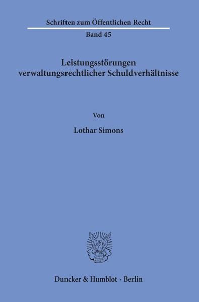 Produktbild: Leistungsst&ouml;rungen verwaltungsrechtlicher Schuldverh&auml;ltnisse.