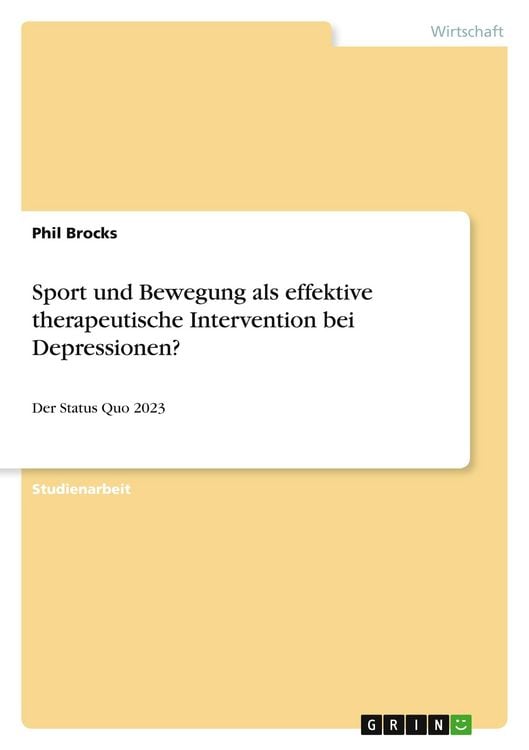 Produktbild: Sport und Bewegung als effektive therapeutische Intervention bei Depressionen?