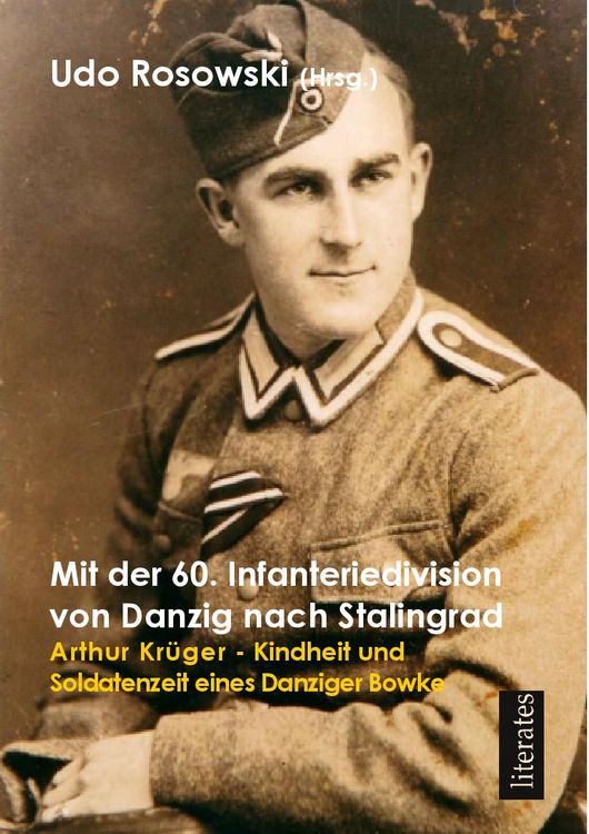 Produktbild: Mit der 60. Infanteriedivision von Danzig nach Stalingrad