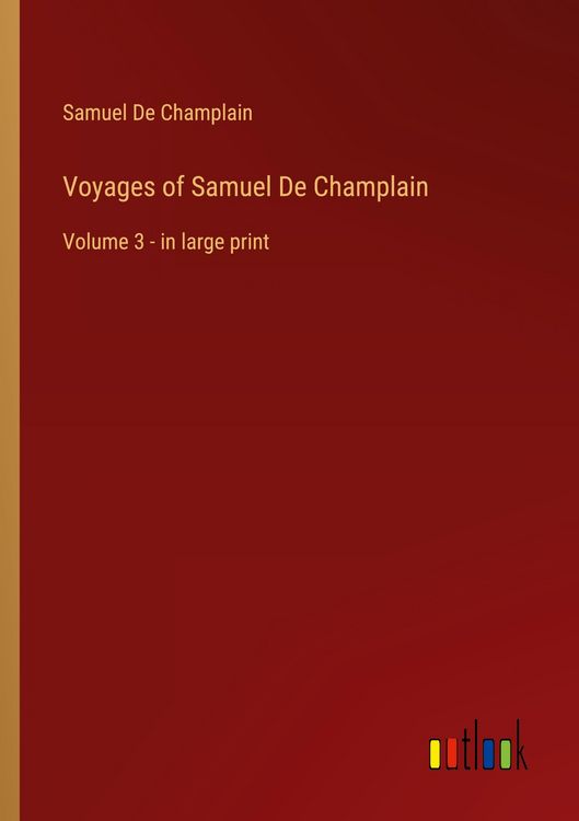 Produktbild: Voyages of Samuel De Champlain