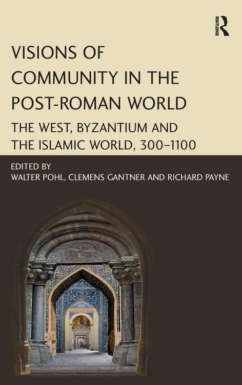 Produktbild: Visions of Community in the Post-Roman World