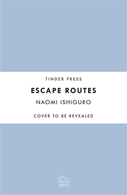 Produktbild: Ishiguro, N: Escape Routes