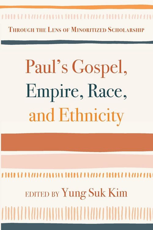 Produktbild: Paul's Gospel, Empire, Race, and Ethnicity