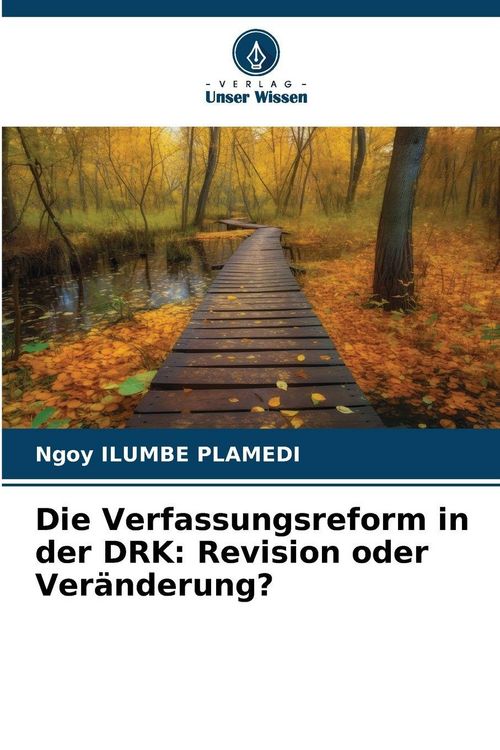 Produktbild: Die Verfassungsreform in der DRK: Revision oder Ver&auml;nderung?