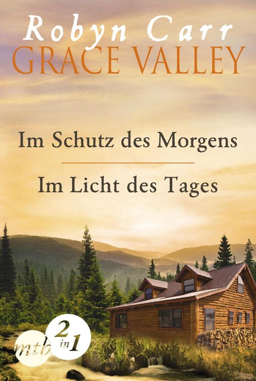 Produktbild: Grace Valley: Im Schutz des Morgens / Im Licht des Tages (Band 1&2)