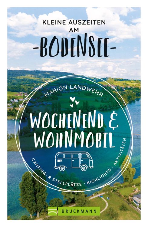 Produktbild: Wochenend und Wohnmobil. Kleine Auszeiten am Bodensee.