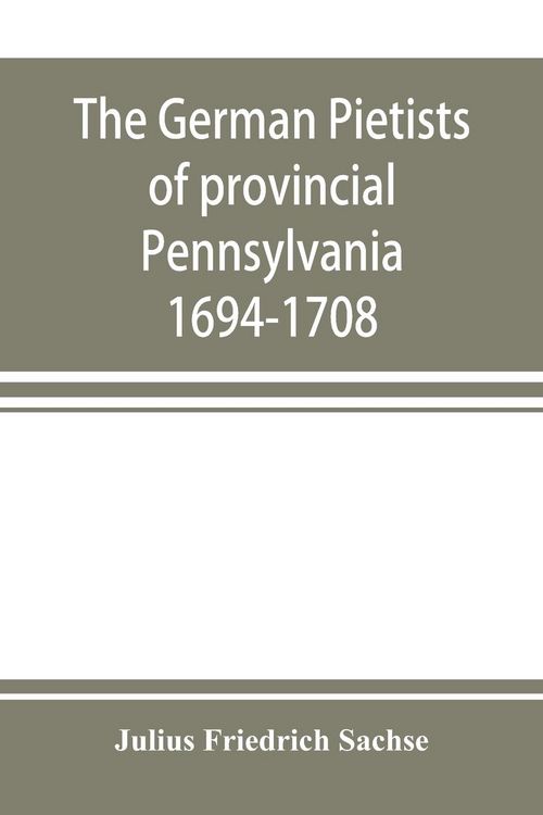 Produktbild: The German Pietists of provincial Pennsylvania